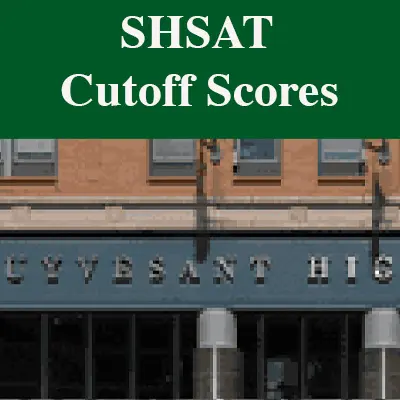 SHSAT Scores and Cutoff Scores