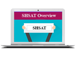 SHSAT Overview